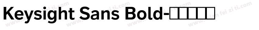 Keysight Sans Bold字体转换
